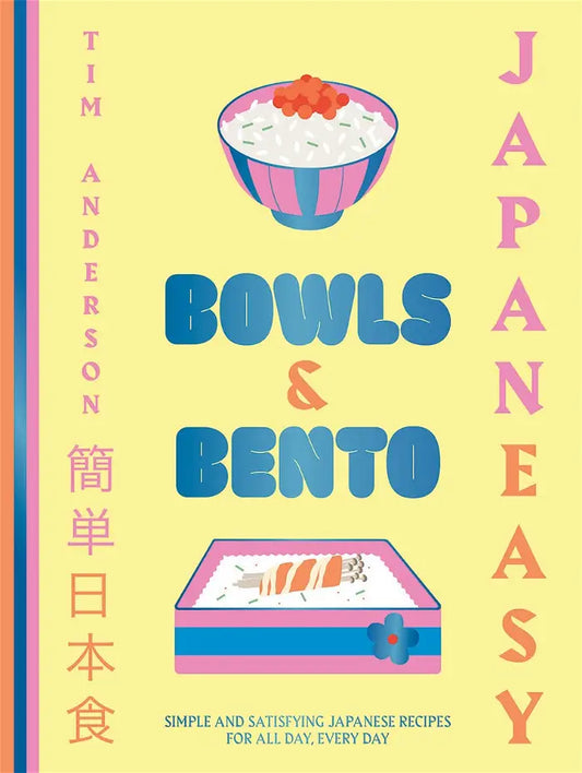 Japaneasy bowls & bento