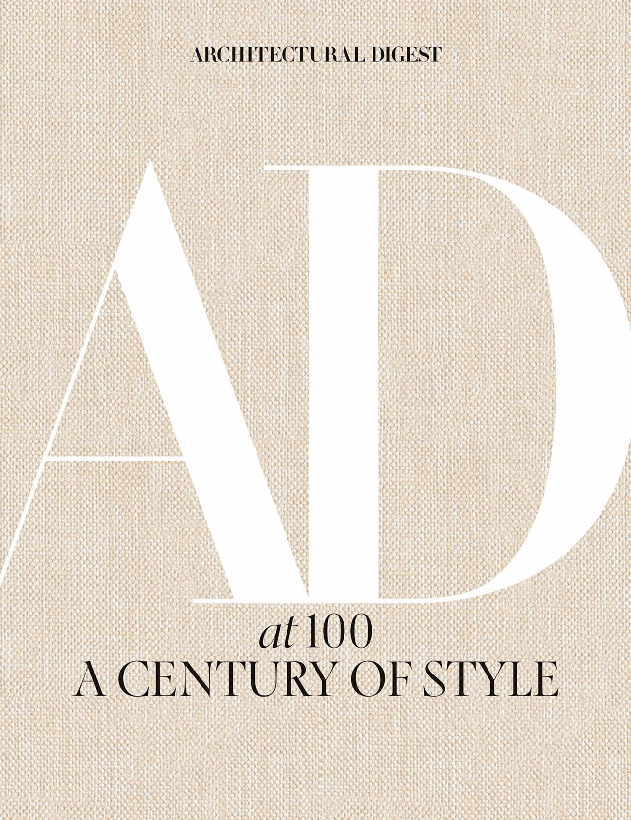 Architectural Digest at 100: A Century
of Style